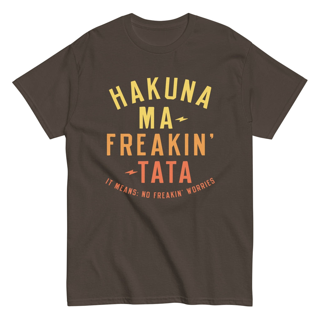 Hakuna Ma-Freakin-Tata Men's Classic Tee Hoodie, Sweatshirt | CoreVibeTees.com (Image 5)
