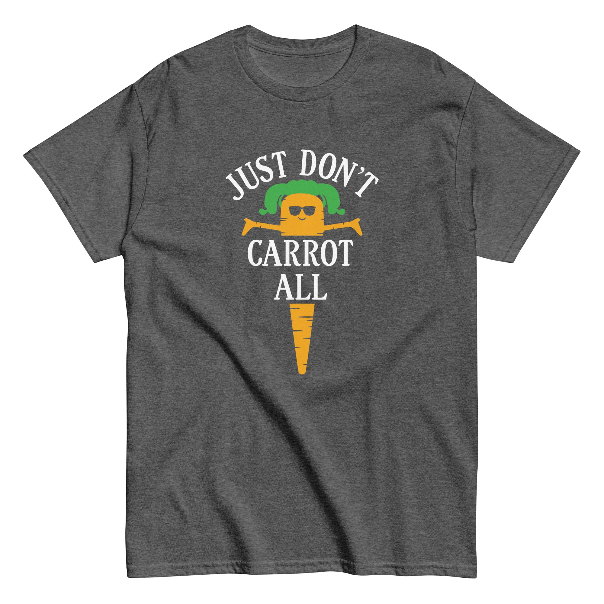 Just Don't Carrot All Men's Classic Tee Hoodie, Sweatshirt | CoreVibeTees.com (Image 5)