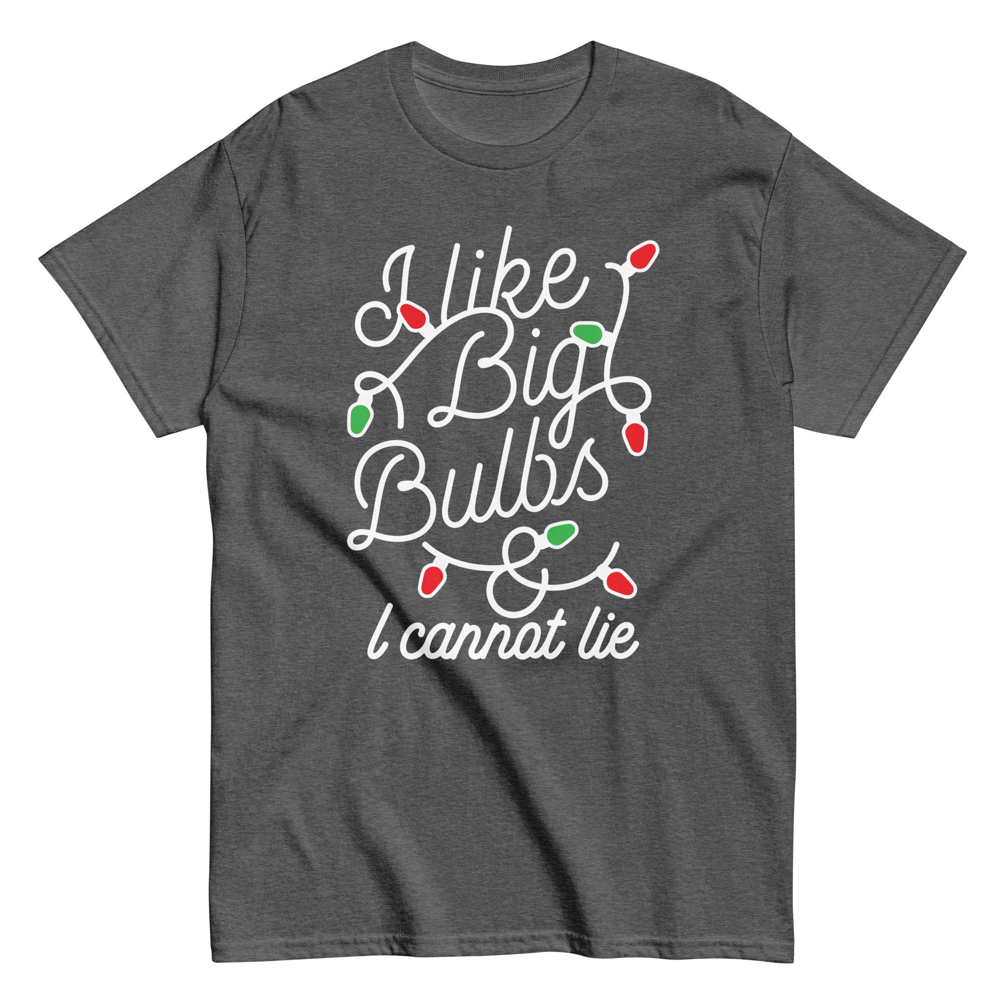 I Like Big Bulbs & I Cannot Lie Men's Classic Tee Hoodie, Sweatshirt | CoreVibeTees.com (Image 1)