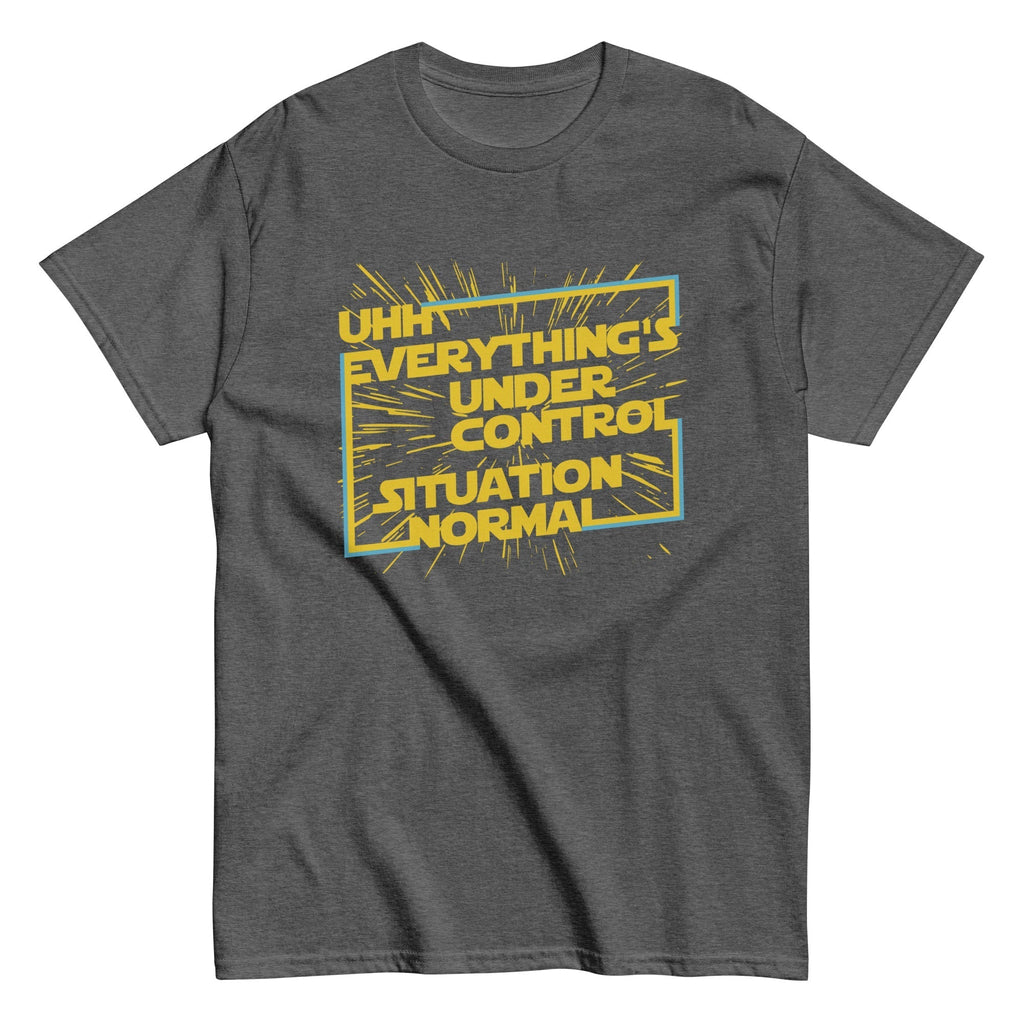 Everything's Under Control Situation Normal Men's Classic Tee Hoodie, Sweatshirt | CoreVibeTees.com (Image 1)