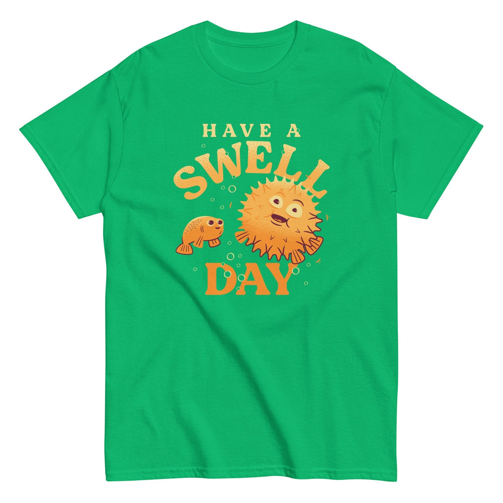 Have A Swell Day Men's Classic Tee Hoodie, Sweatshirt | CoreVibeTees.com (Image 5)