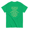 Cheers To Whoever Is This Moderation Men's Classic Tee Hoodie, Sweatshirt | CoreVibeTees.com (Image 1)