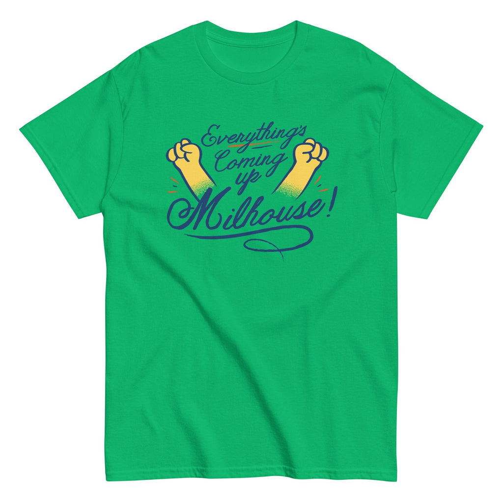 Everything's Coming Up Milhouse! Men's Classic Tee Hoodie, Sweatshirt | CoreVibeTees.com (Image 3)