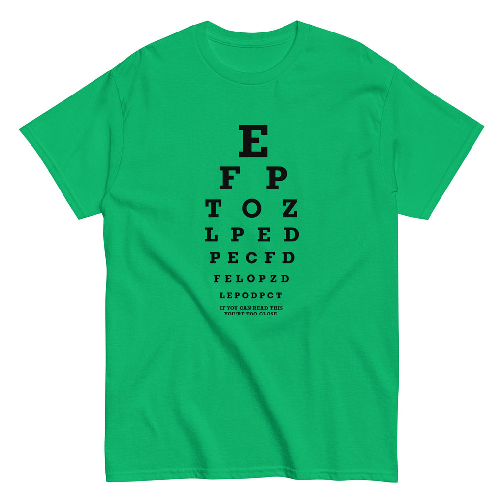 Too Close Eye Chart Men's Classic Tee Hoodie, Sweatshirt | CoreVibeTees.com (Image 4)
