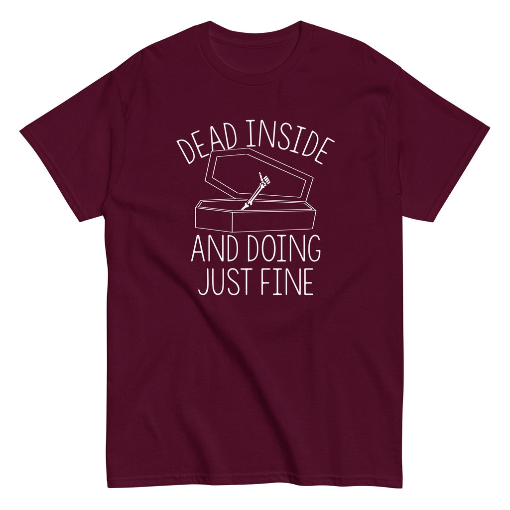 Dead Inside And Doing Fine Men's Classic Tee Hoodie, Sweatshirt | CoreVibeTees.com (Image 4)