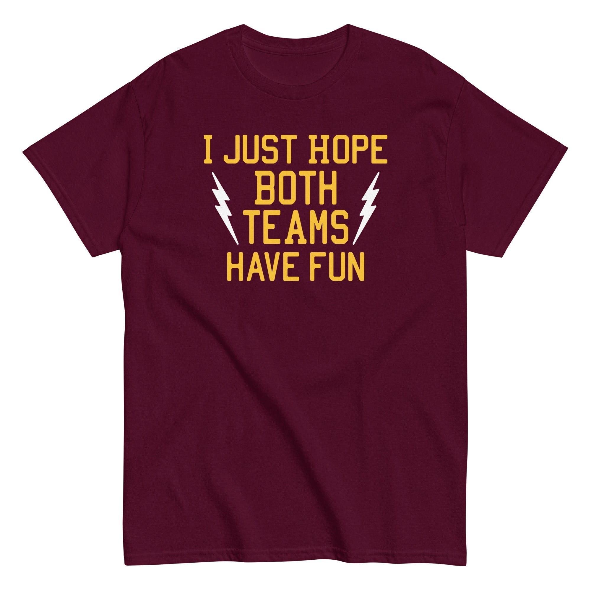 I Just Hope Both Teams Have Fun Men's Classic Tee Hoodie, Sweatshirt | CoreVibeTees.com (Image 4)
