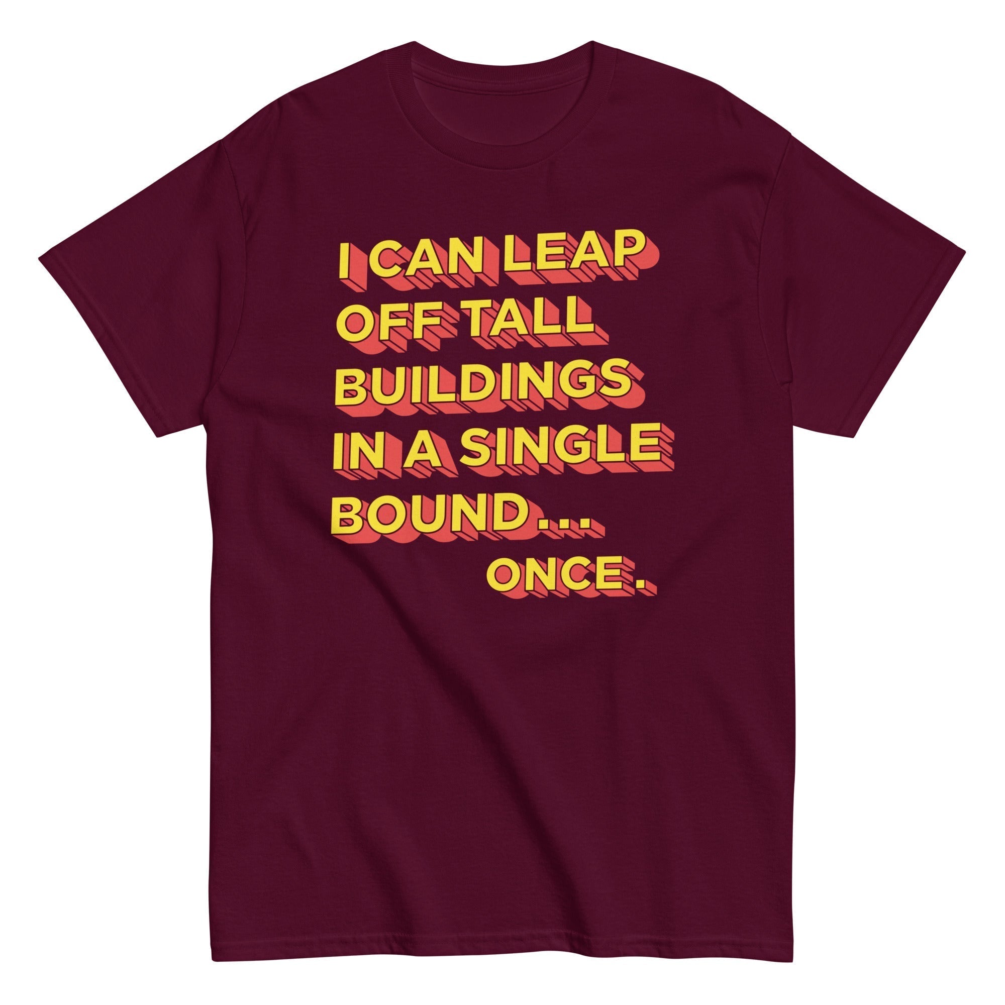 Tall Buildings In A Single Bound Men's Classic Tee Hoodie, Sweatshirt | CoreVibeTees.com (Image 2)