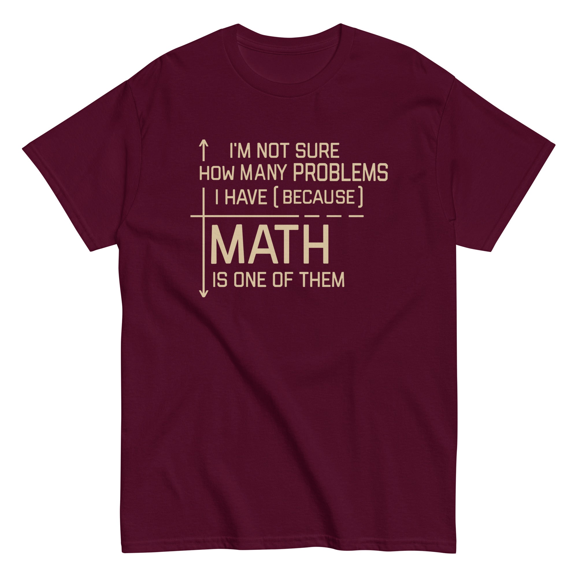 I'm Not Sure How Many Problems I Have Men's Classic Tee Hoodie, Sweatshirt | CoreVibeTees.com (Image 2)