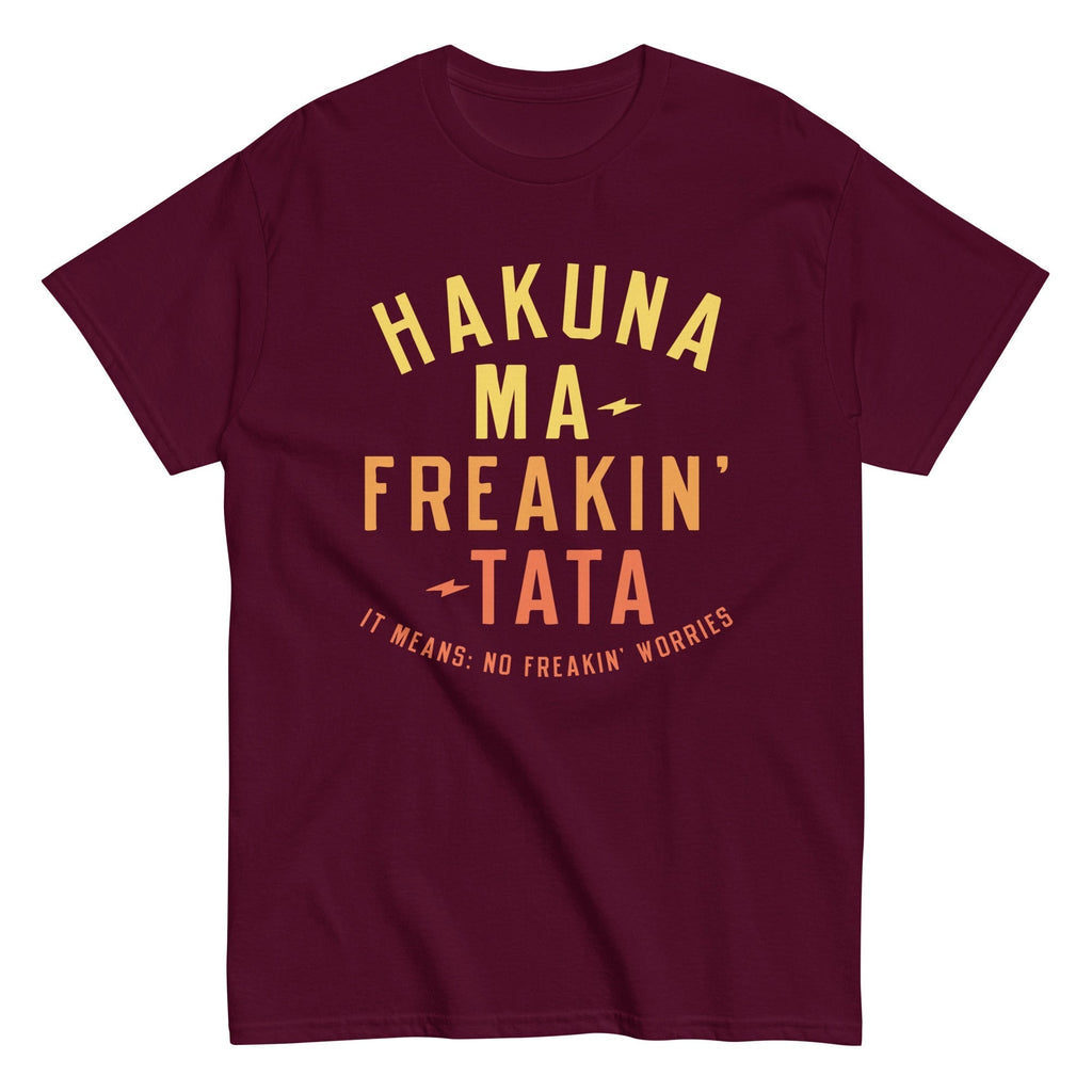 Hakuna Ma-Freakin-Tata Men's Classic Tee Hoodie, Sweatshirt | CoreVibeTees.com (Image 2)