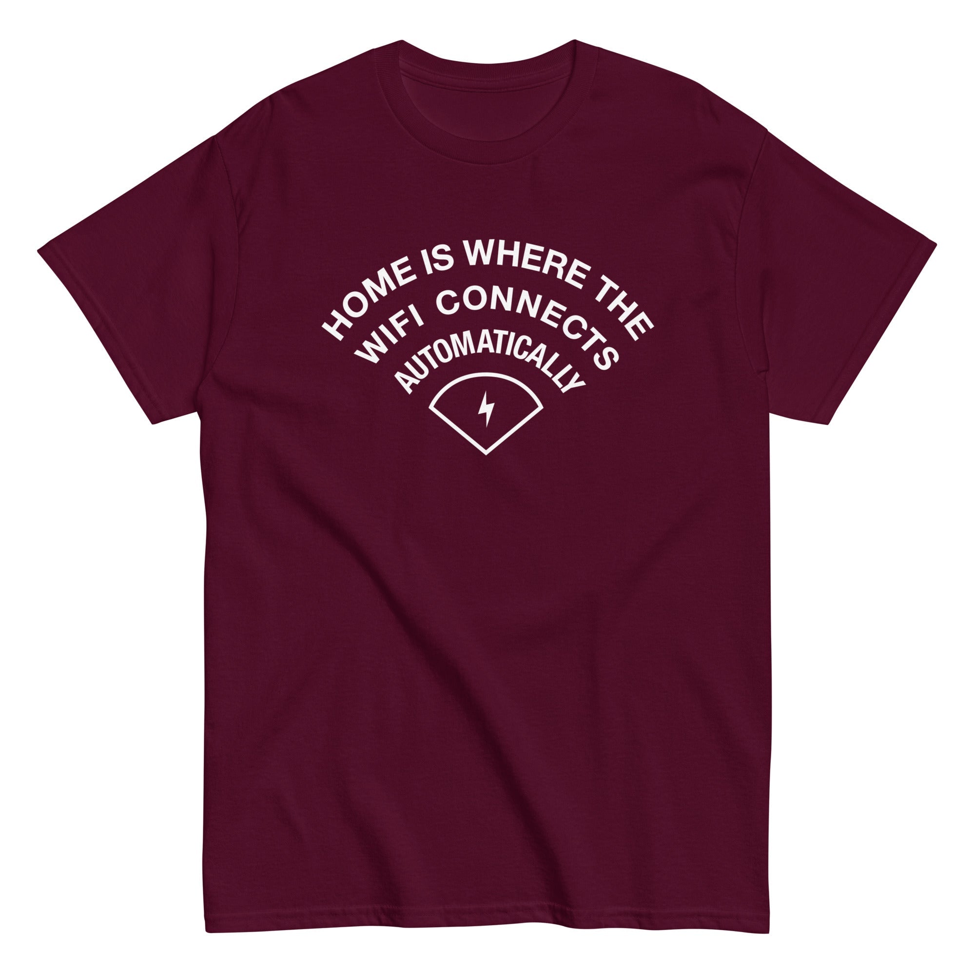 Home Is Where The WiFI Connects Automatically Men's Classic Tee Hoodie, Sweatshirt | CoreVibeTees.com (Image 2)