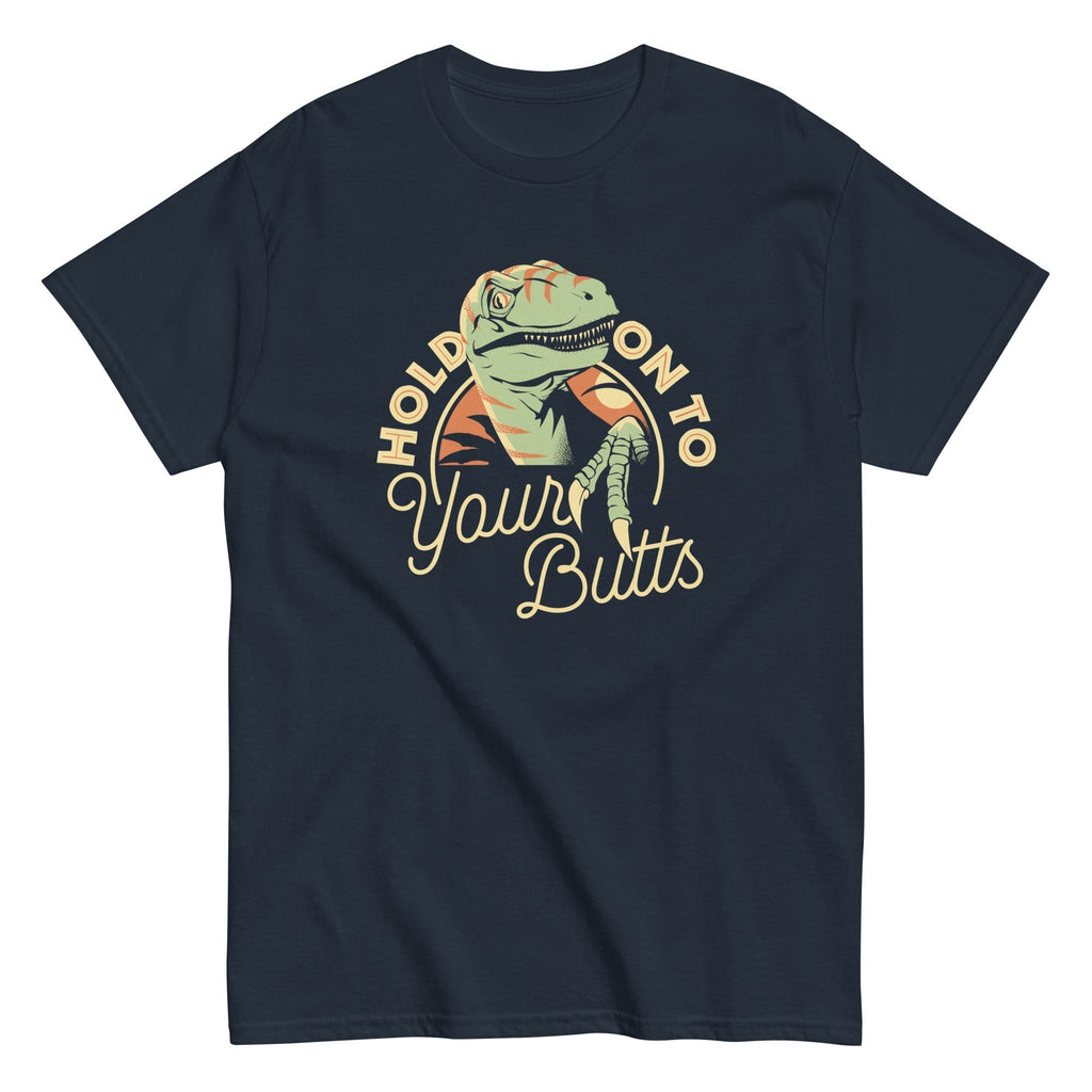Hold On To Your Butts Men's Classic Tee Hoodie, Sweatshirt | CoreVibeTees.com (Image 3)