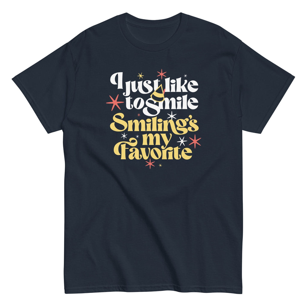 I Just Like To Smile Smiling's My Favorite Men's Classic Tee Hoodie, Sweatshirt | CoreVibeTees.com (Image 2)