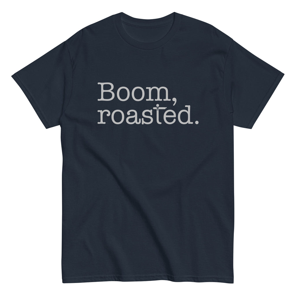 Boom, Roasted Men's Classic Tee Hoodie, Sweatshirt | CoreVibeTees.com (Image 2)