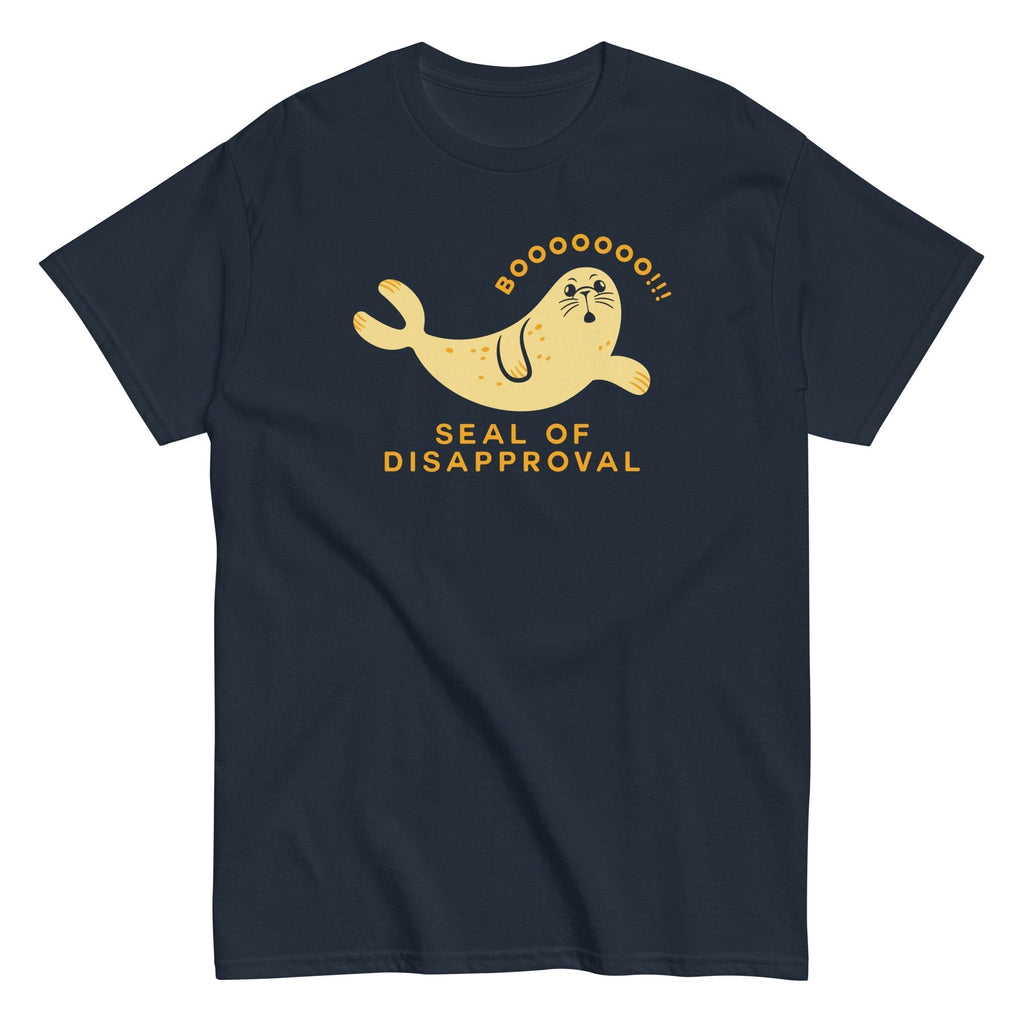 Seal Of Disapproval Men's Classic Tee Hoodie, Sweatshirt | CoreVibeTees.com (Image 1)