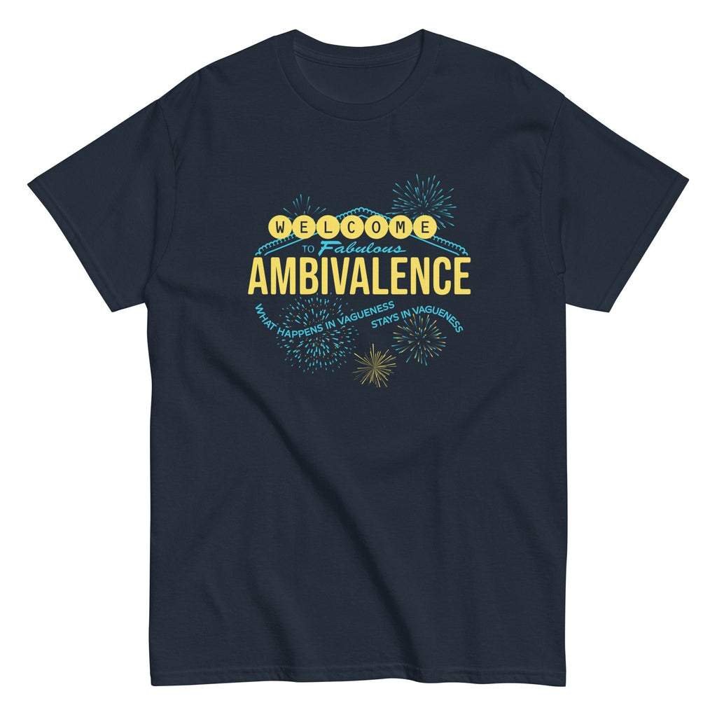 Welcome To Fabulous Ambivalence Men's Classic Tee Hoodie, Sweatshirt | CoreVibeTees.com (Image 1)