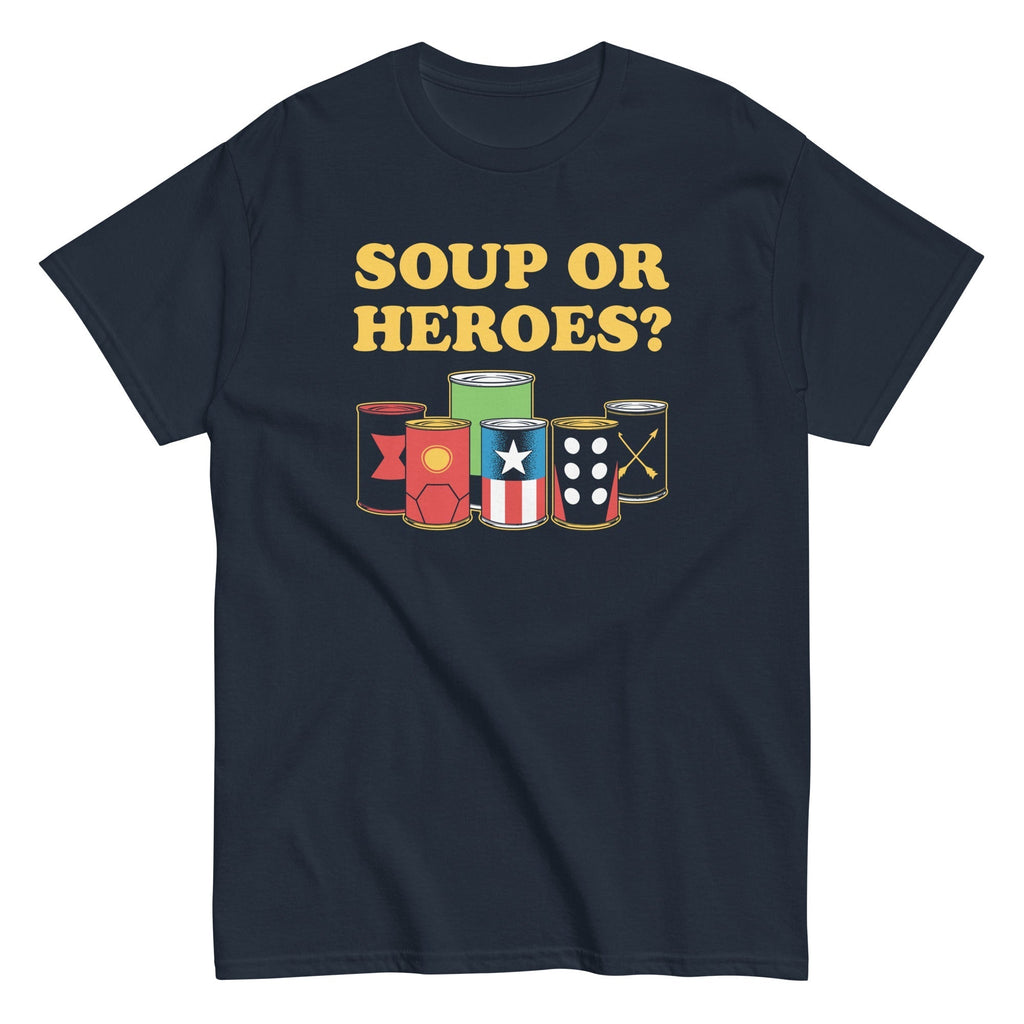 Soup Or Hero? Men's Classic Tee Hoodie, Sweatshirt | CoreVibeTees.com (Image 2)