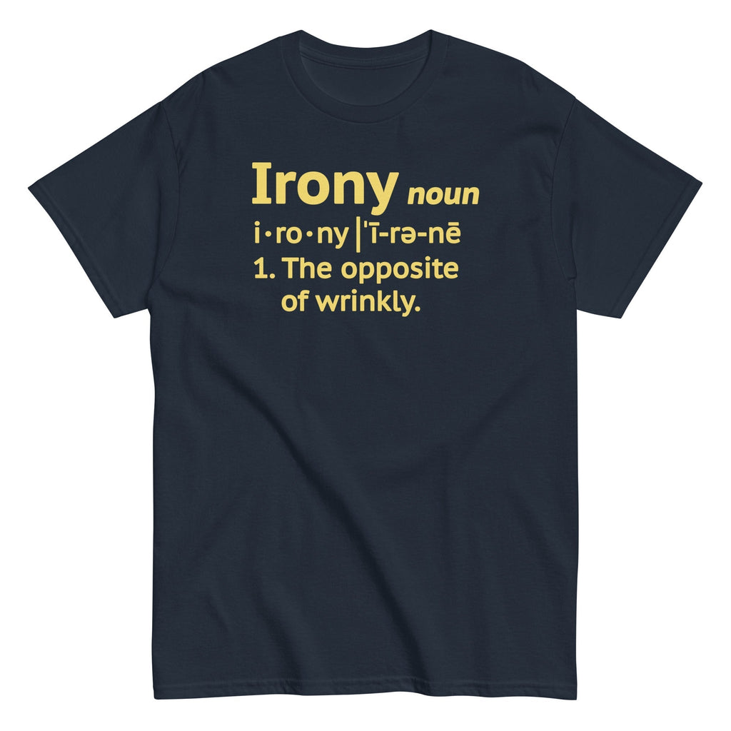 Irony Definition Men's Classic Tee Hoodie, Sweatshirt | CoreVibeTees.com (Image 4)