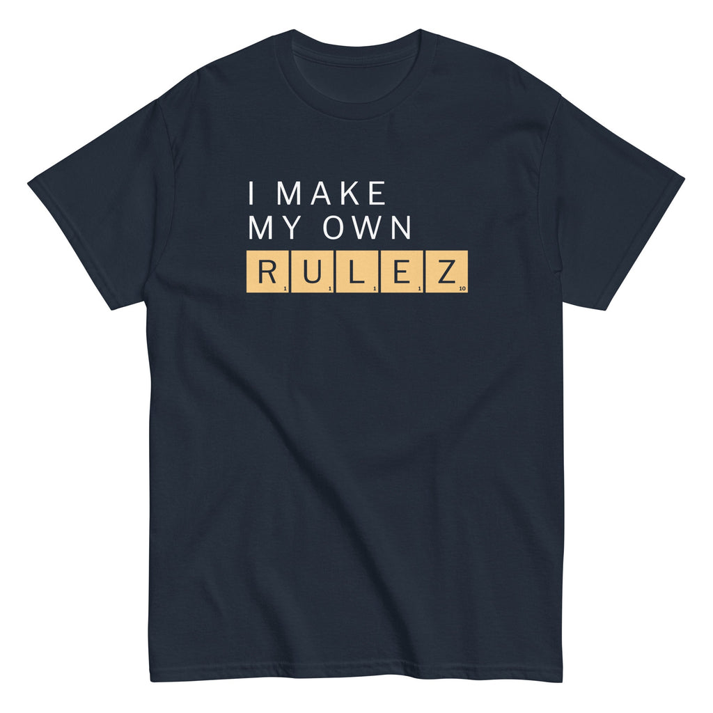 I Make My Own Rulez Men's Classic Tee Hoodie, Sweatshirt | CoreVibeTees.com (Image 4)