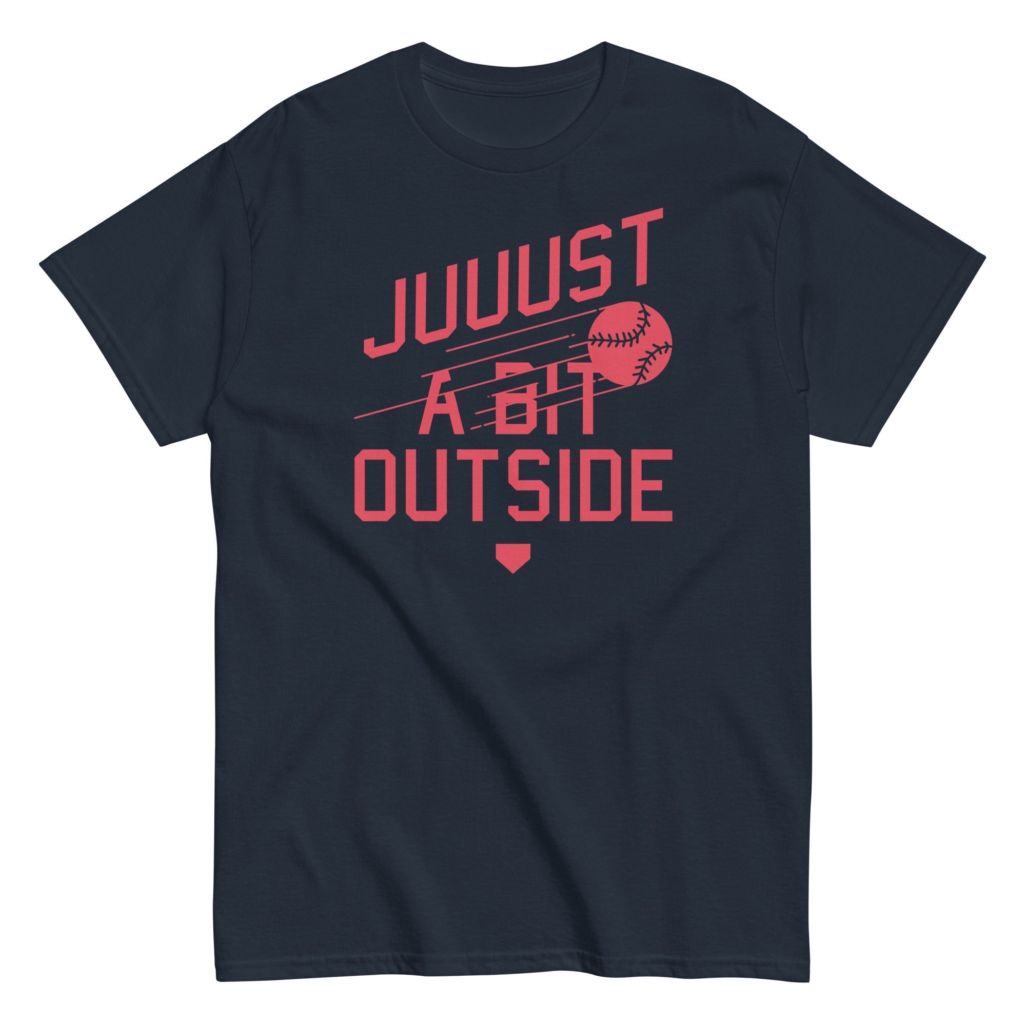 Just A Bit Outside Men's Classic Tee Hoodie, Sweatshirt | CoreVibeTees.com (Image 1)