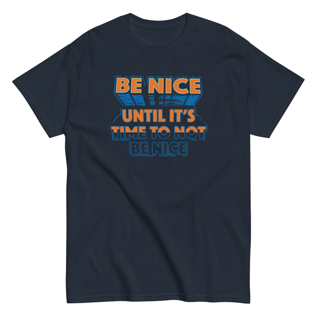 Be Nice Men's Classic Tee Hoodie, Sweatshirt | CoreVibeTees.com (Image 2)