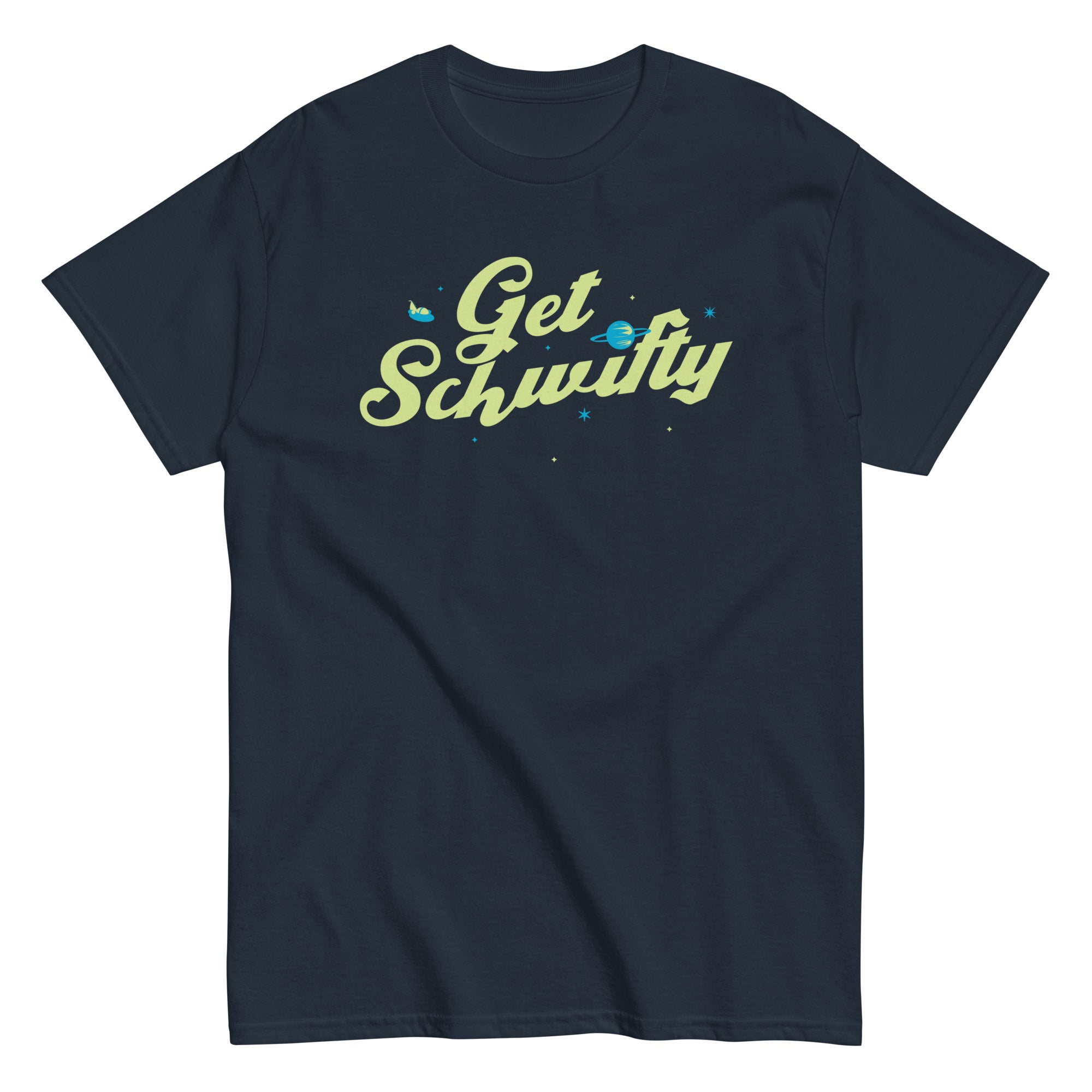 Get Schwifty Men's Classic Tee Hoodie, Sweatshirt | CoreVibeTees.com (Image 2)