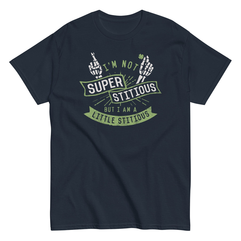 I'm Not Superstitious, But I Am A Little Stitious Men's Classic Tee Hoodie, Sweatshirt | CoreVibeTees.com (Image 2)