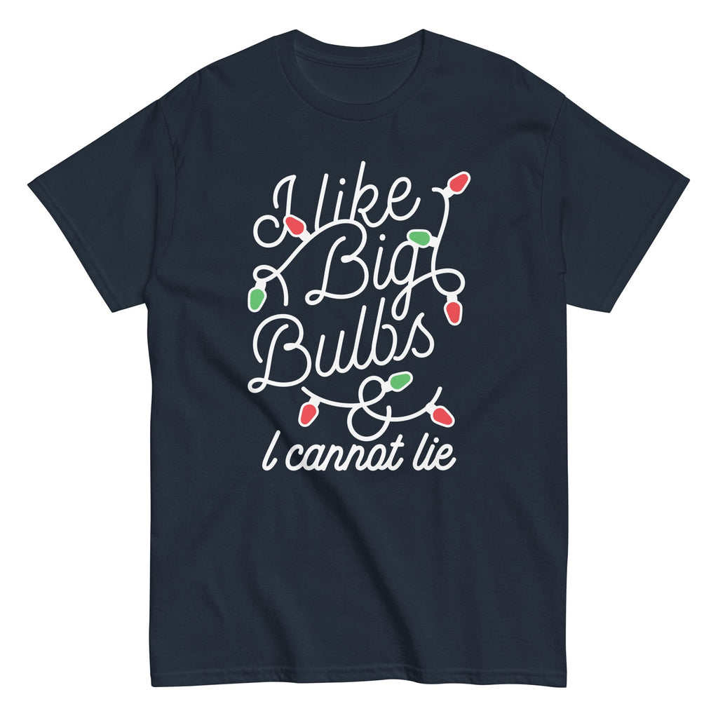 I Like Big Bulbs & I Cannot Lie Men's Classic Tee Hoodie, Sweatshirt | CoreVibeTees.com (Image 3)