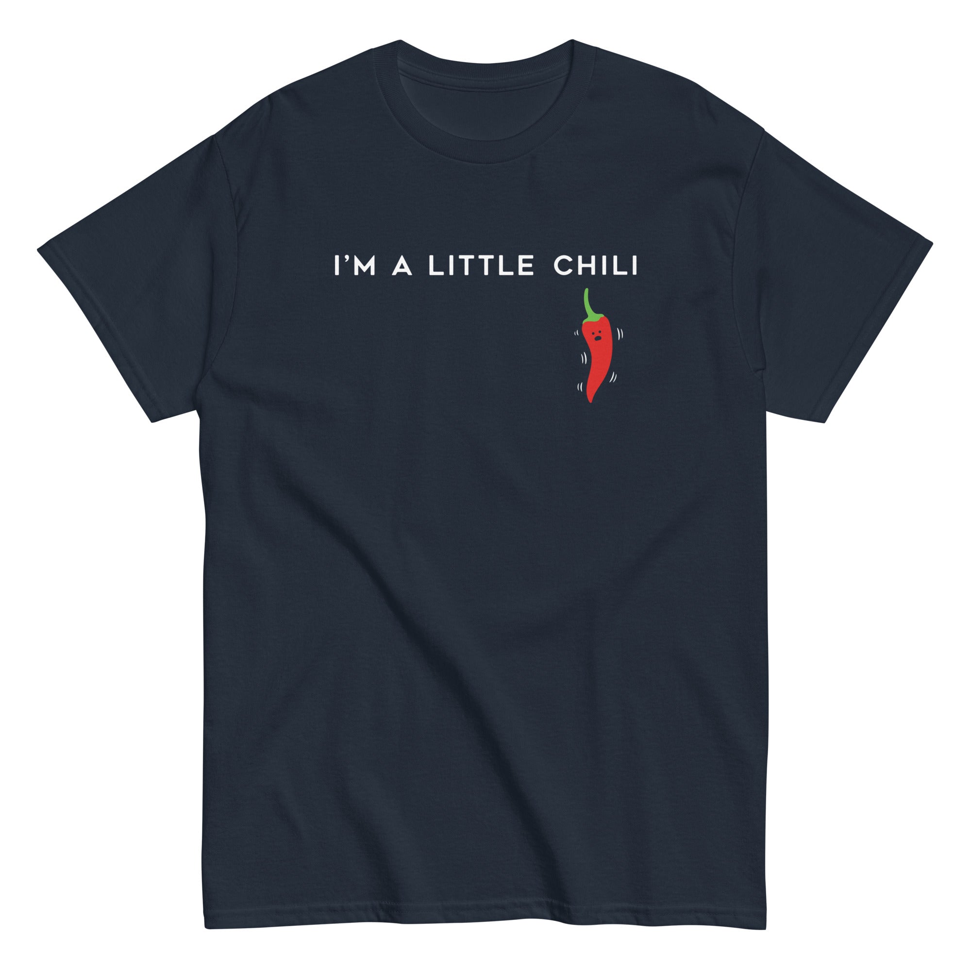 I'm A Little Chili Men's Classic Tee Hoodie, Sweatshirt | CoreVibeTees.com (Image 3)