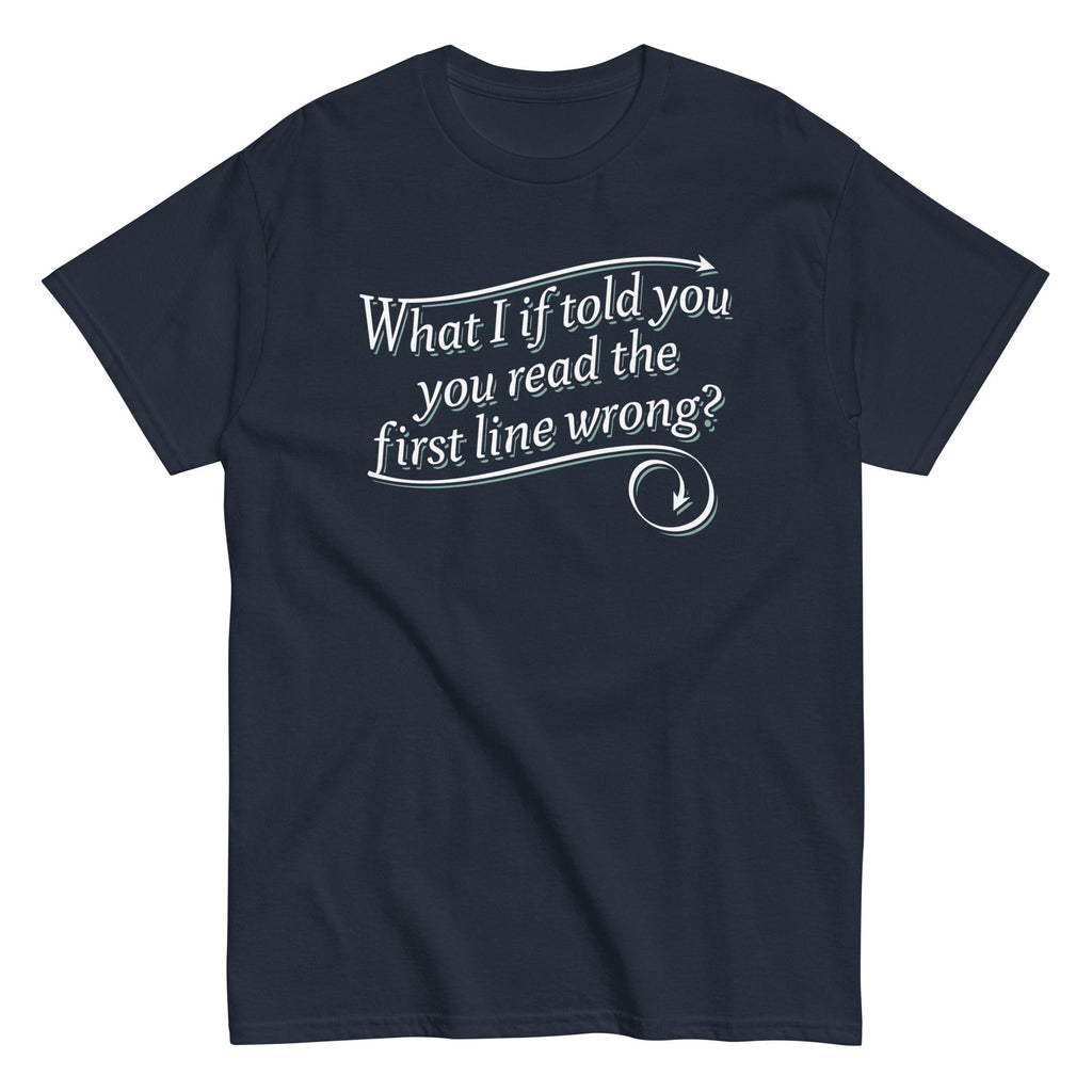 What I If Told You Men's Classic Tee Hoodie, Sweatshirt | CoreVibeTees.com (Image 1)