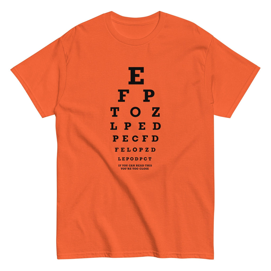 Too Close Eye Chart Men's Classic Tee Hoodie, Sweatshirt | CoreVibeTees.com (Image 3)