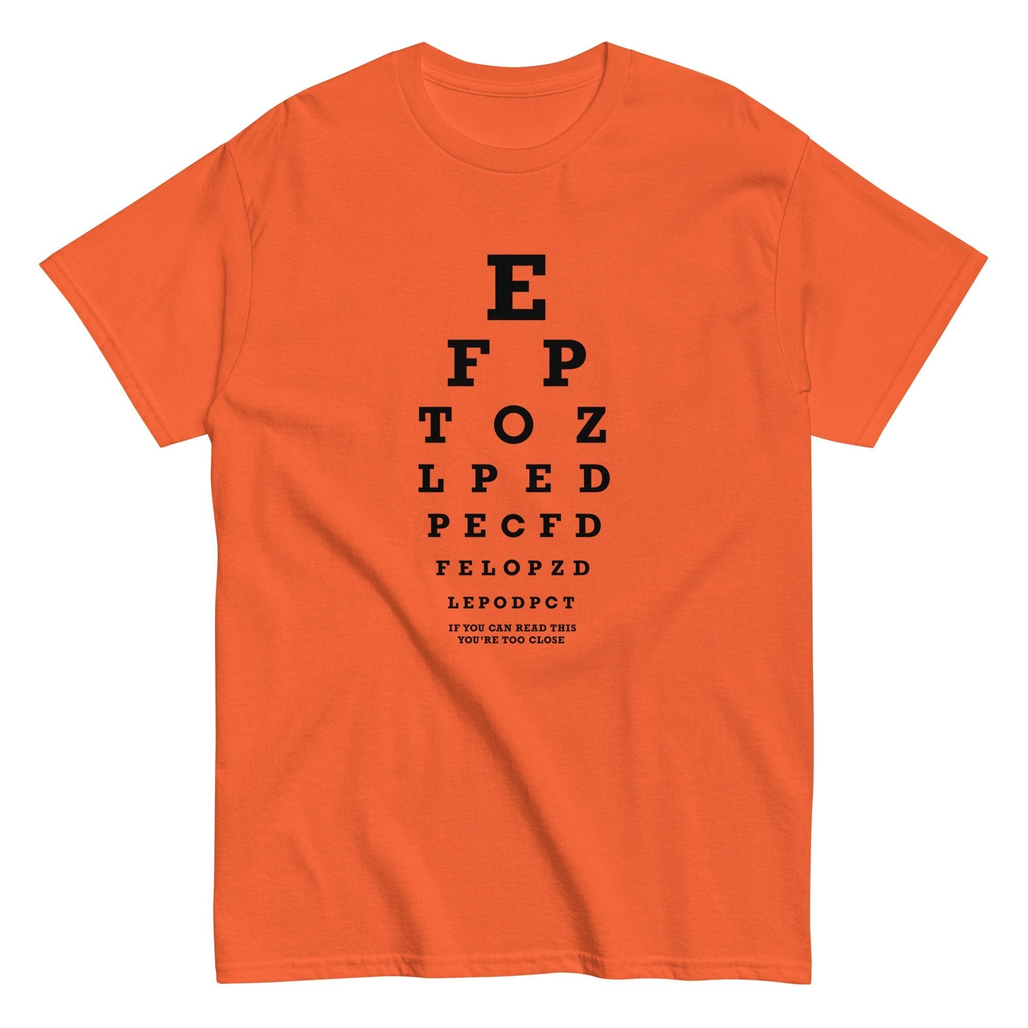 Too Close Eye Chart Men's Classic Tee Hoodie, Sweatshirt | CoreVibeTees.com (Image 3)