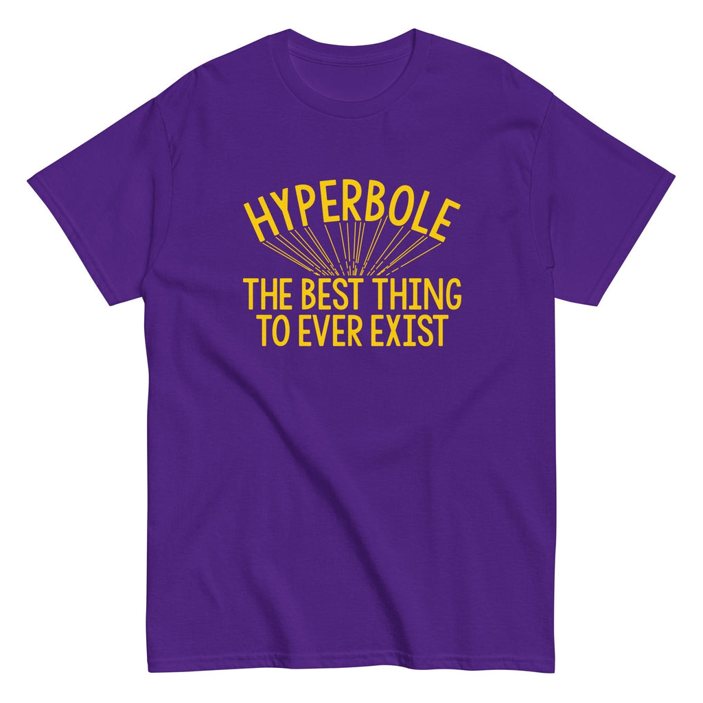 Hyperbole The Best Thing To Ever Exist Men's Classic Tee Hoodie, Sweatshirt | CoreVibeTees.com (Image 4)