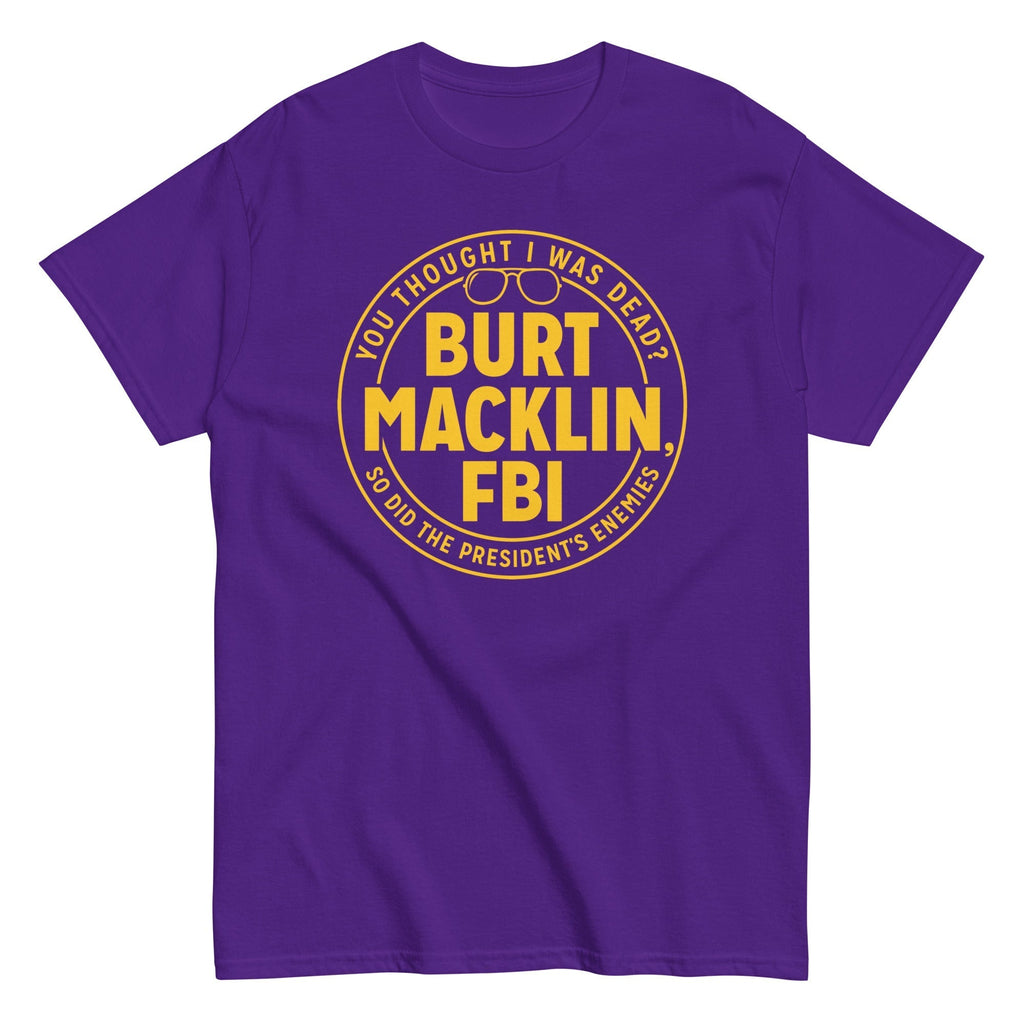 Burt Macklin, FBI Men's Classic Tee Hoodie, Sweatshirt | CoreVibeTees.com (Image 3)