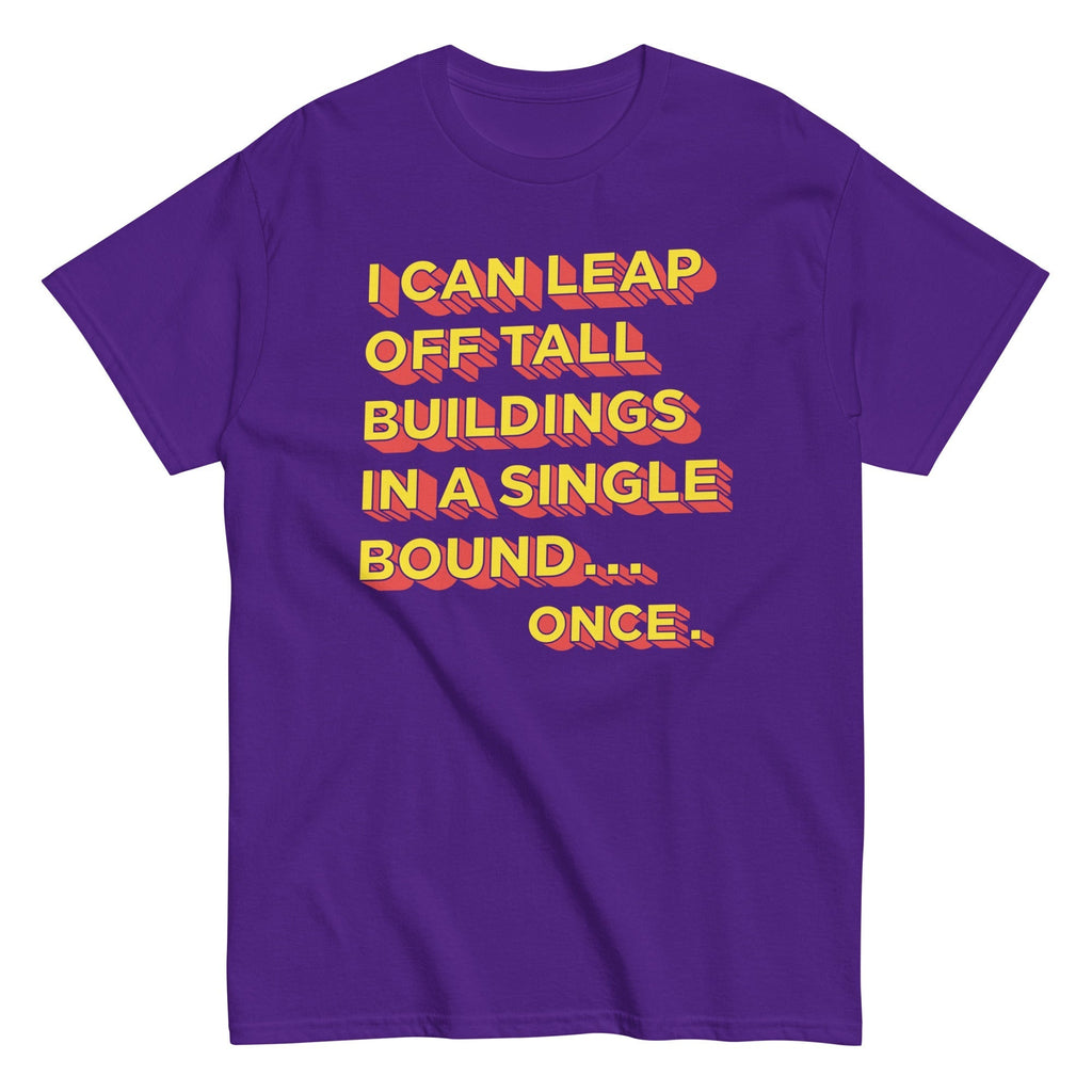 Tall Buildings In A Single Bound Men's Classic Tee Hoodie, Sweatshirt | CoreVibeTees.com (Image 4)