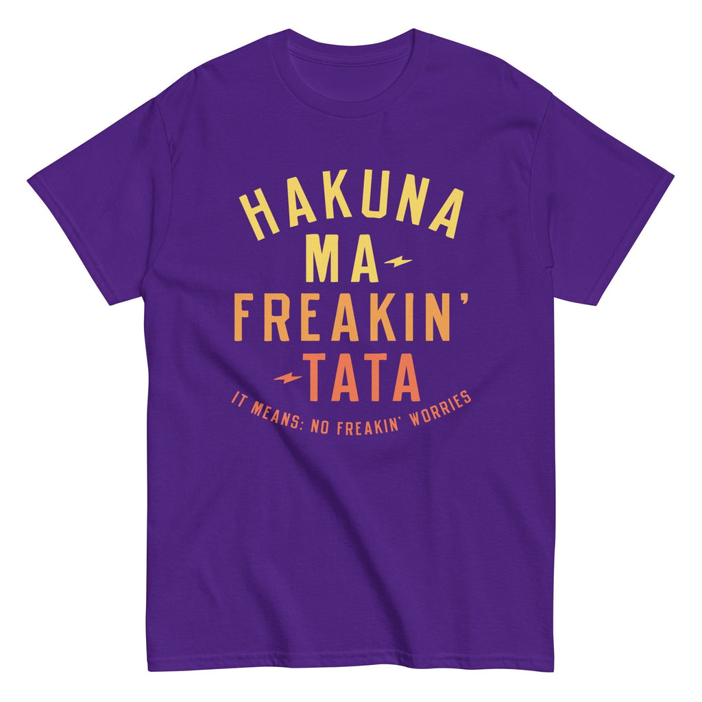 Hakuna Ma-Freakin-Tata Men's Classic Tee Hoodie, Sweatshirt | CoreVibeTees.com (Image 4)