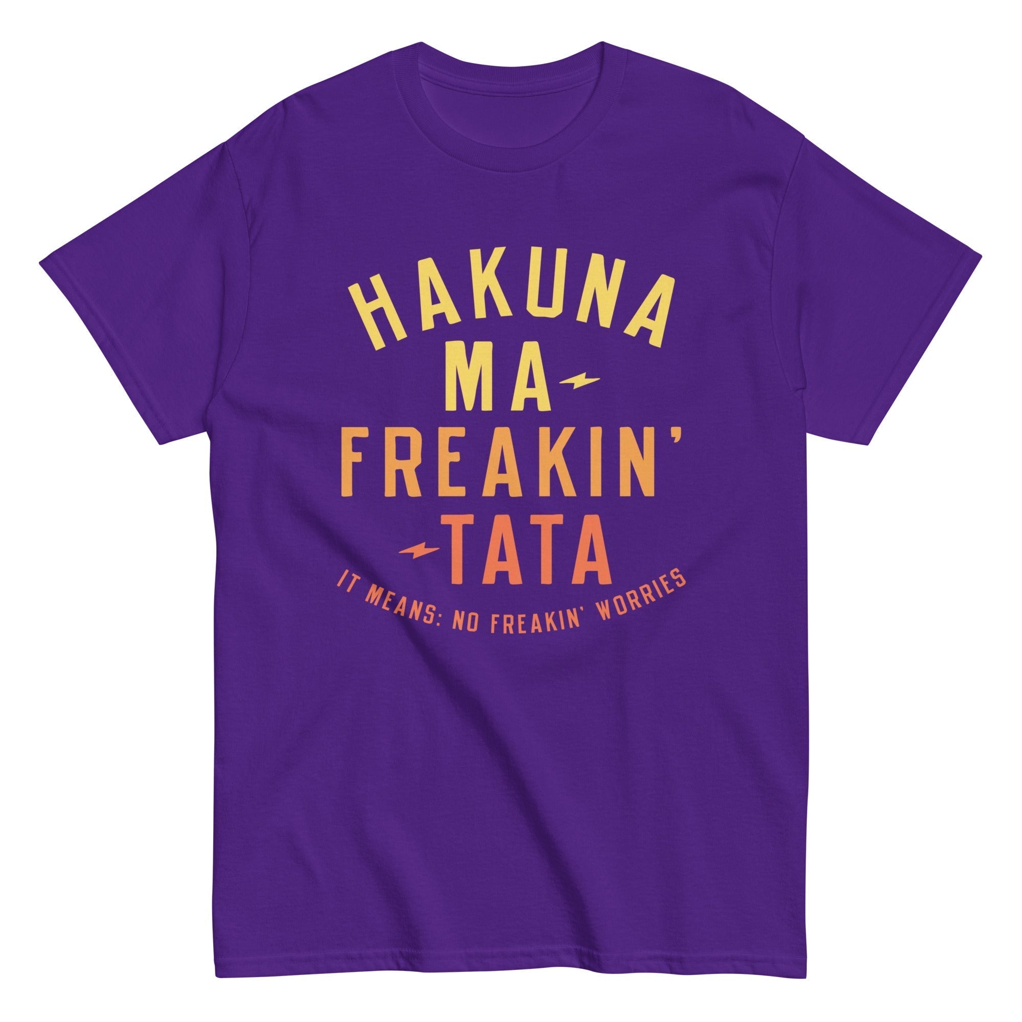 Hakuna Ma-Freakin-Tata Men's Classic Tee Hoodie, Sweatshirt | CoreVibeTees.com (Image 4)