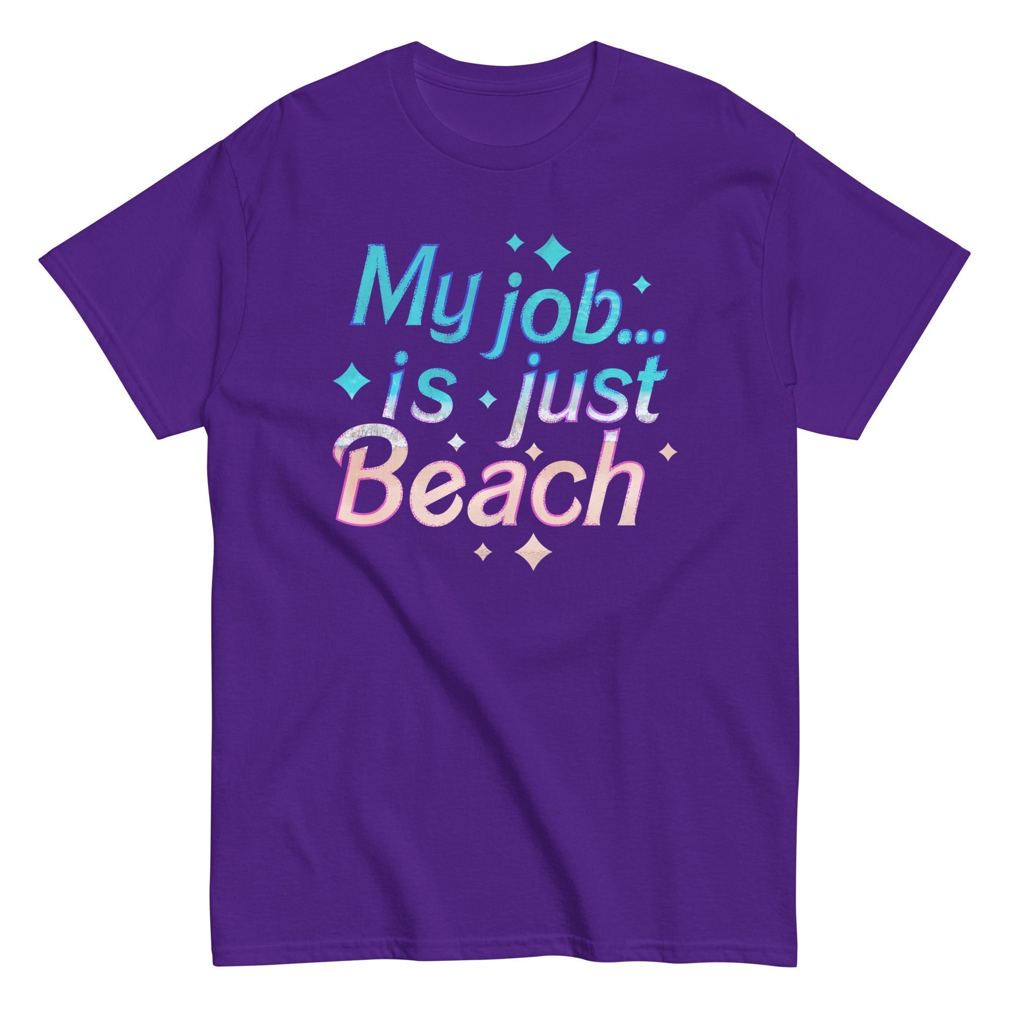 My Job Is Just Beach Men's Classic Tee Hoodie, Sweatshirt | CoreVibeTees.com (Image 4)
