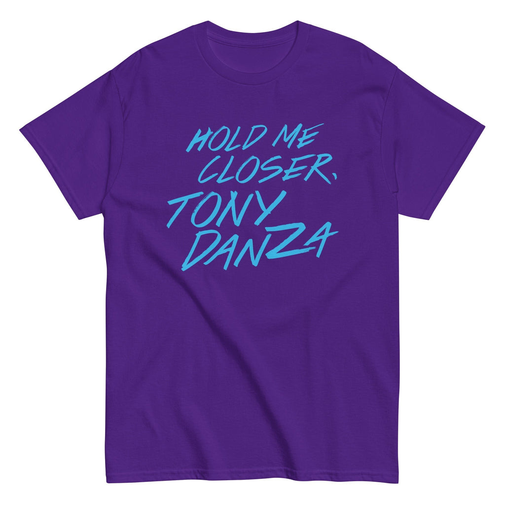 Hold Me Closer, Tony Danza Men's Classic Tee Hoodie, Sweatshirt | CoreVibeTees.com (Image 4)