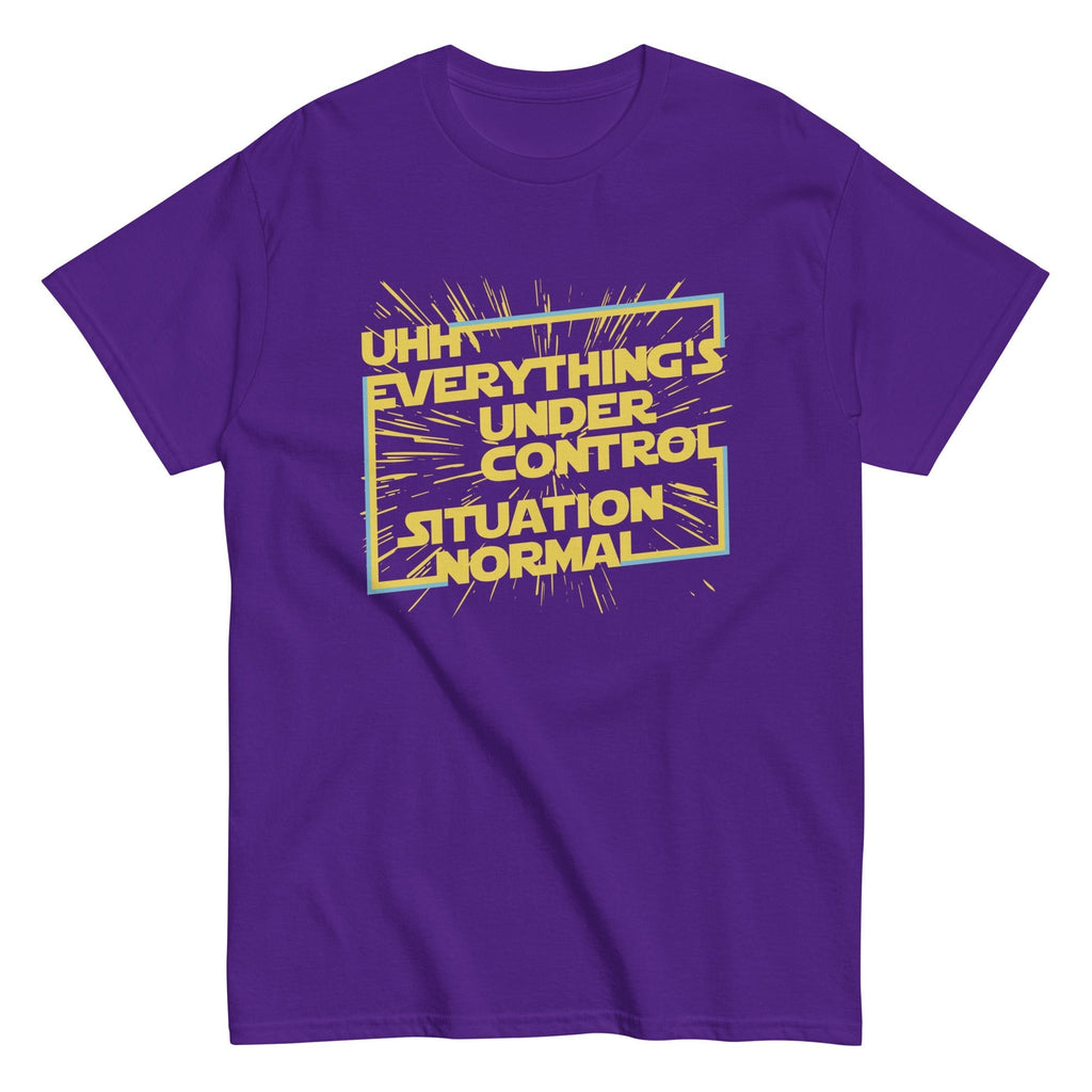 Everything's Under Control Situation Normal Men's Classic Tee Hoodie, Sweatshirt | CoreVibeTees.com (Image 5)
