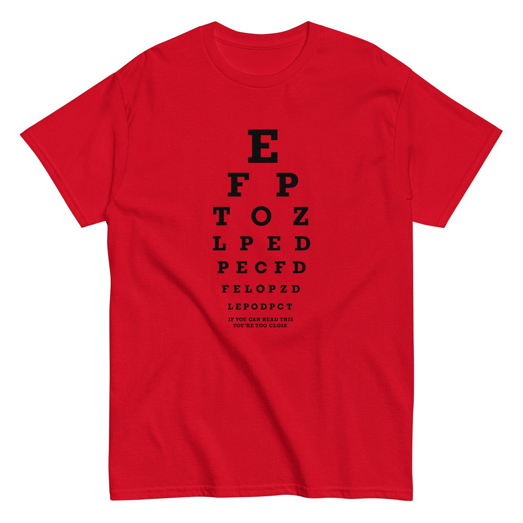 Too Close Eye Chart Men's Classic Tee Hoodie, Sweatshirt | CoreVibeTees.com (Image 2)