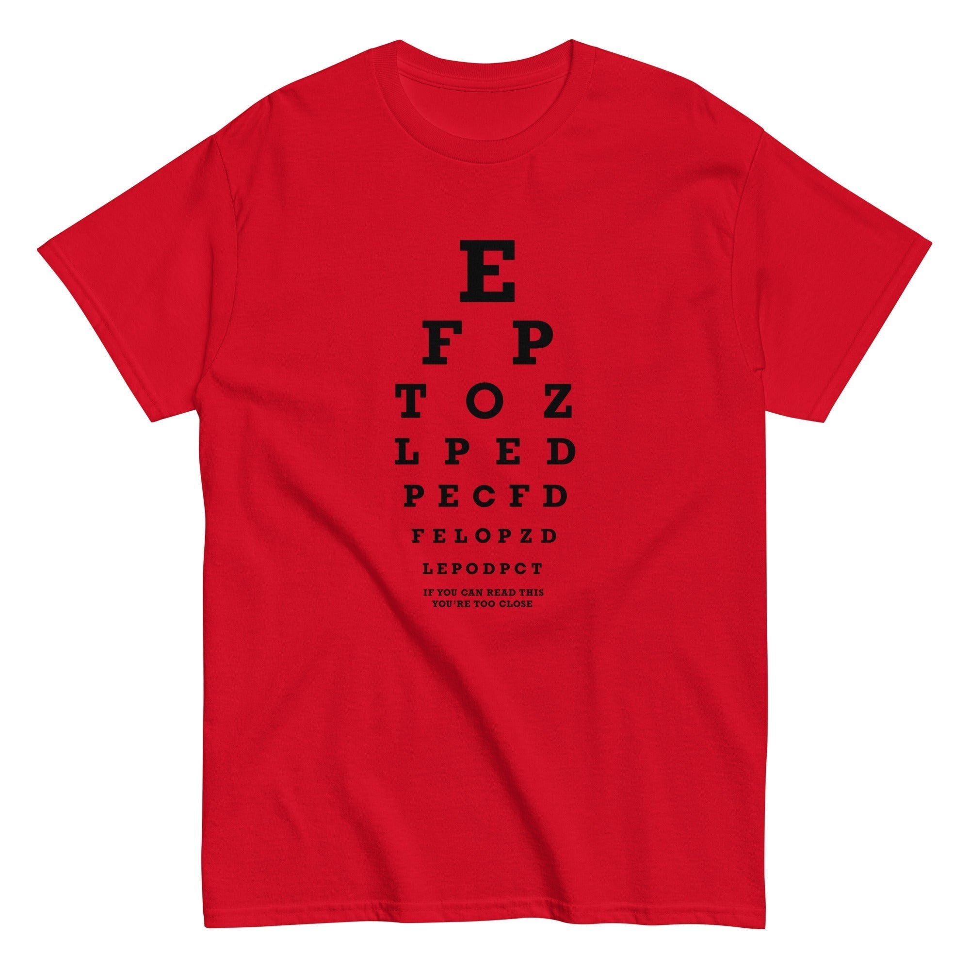 Too Close Eye Chart Men's Classic Tee Hoodie, Sweatshirt | CoreVibeTees.com (Image 2)
