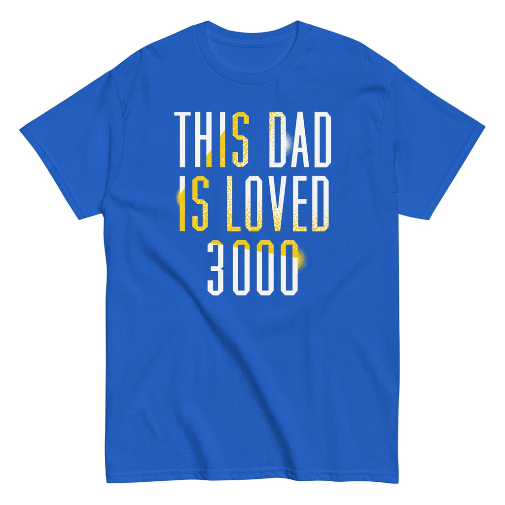 This Dad Is Loved 3000 Men's Classic Tee Hoodie, Sweatshirt | CoreVibeTees.com (Image 5)