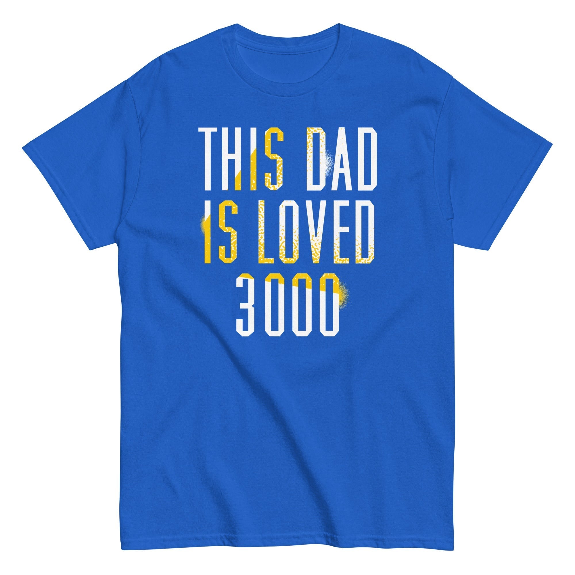 This Dad Is Loved 3000 Men's Classic Tee Hoodie, Sweatshirt | CoreVibeTees.com (Image 5)