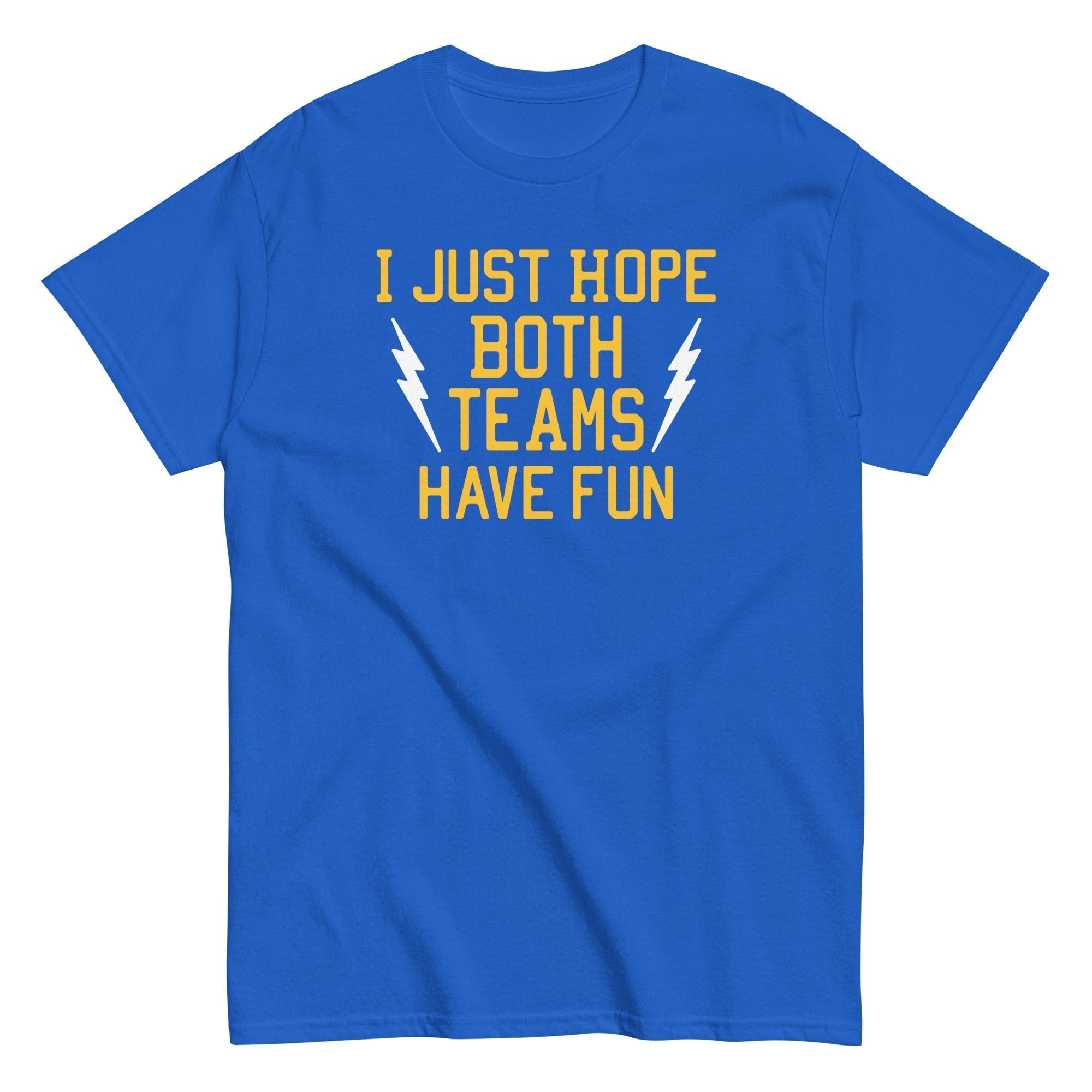 I Just Hope Both Teams Have Fun Men's Classic Tee Hoodie, Sweatshirt | CoreVibeTees.com (Image 3)
