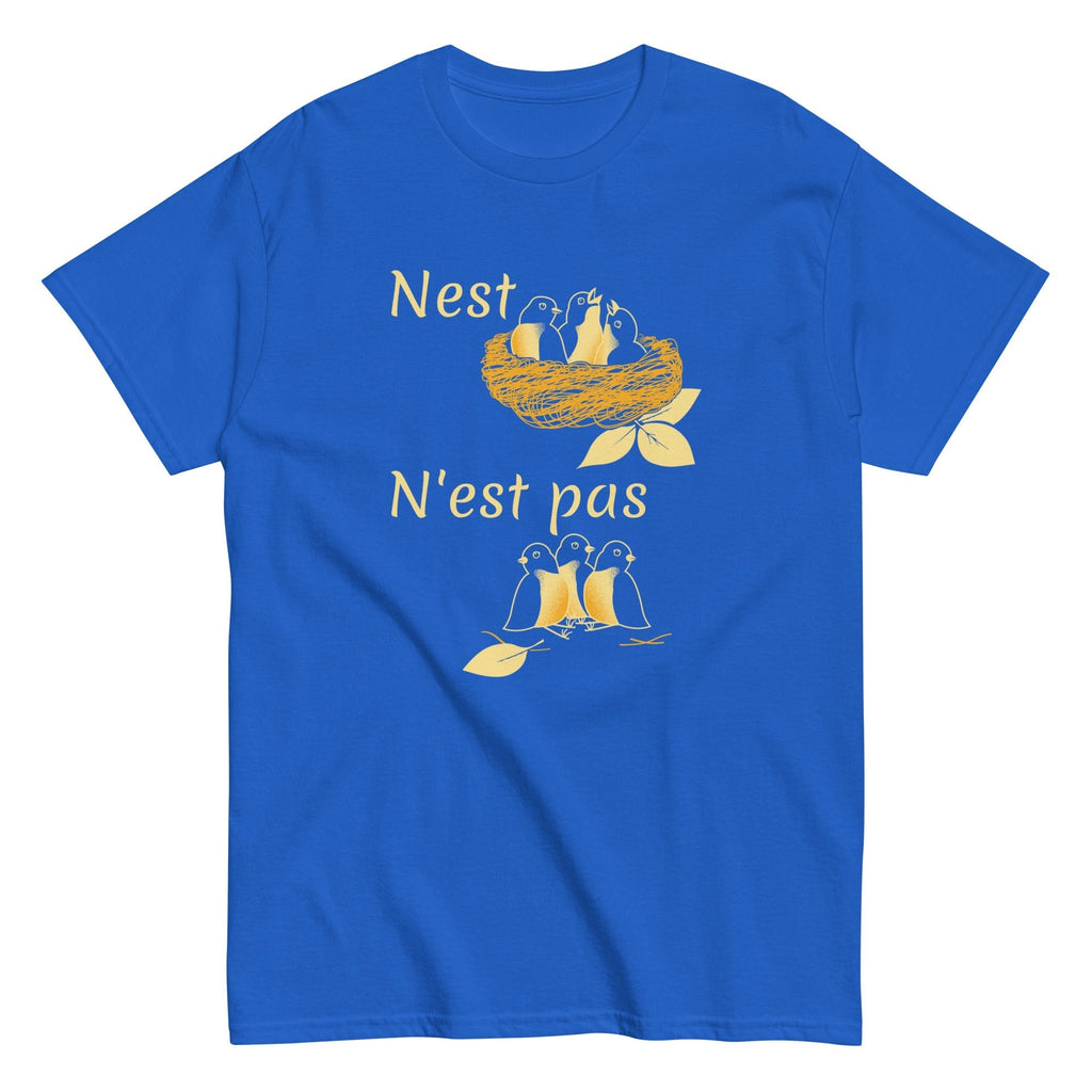 Nest N'est Pas Men's Classic Tee Hoodie, Sweatshirt | CoreVibeTees.com (Image 1)
