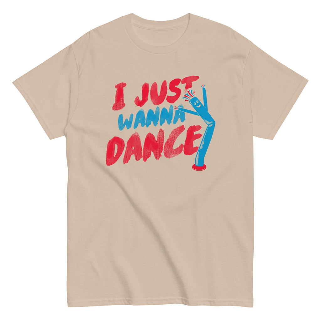 I Just Wanna Dance Men's Classic Tee Hoodie, Sweatshirt | CoreVibeTees.com (Image 5)