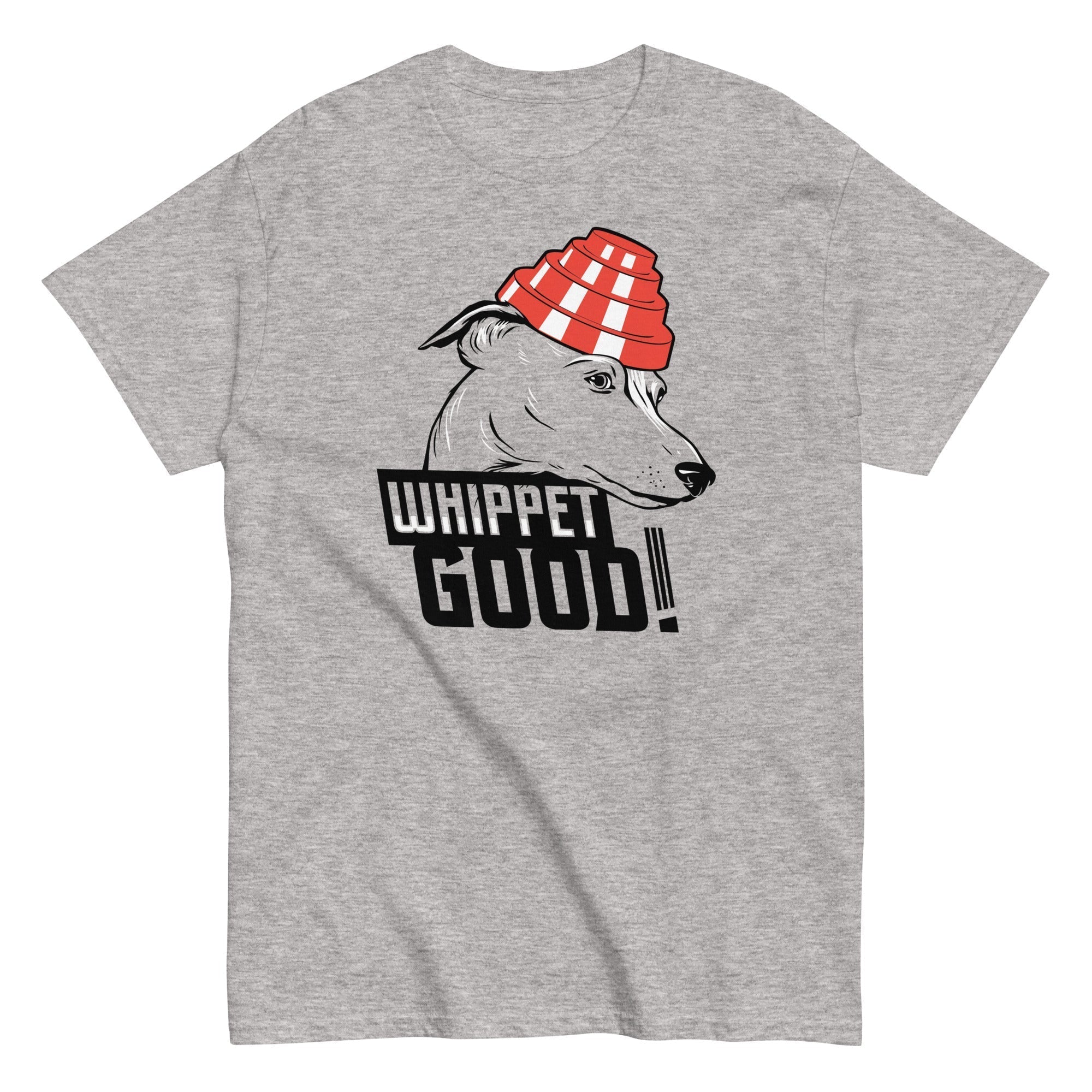Whippet Good! Men's Classic Tee Hoodie, Sweatshirt | CoreVibeTees.com (Image 1)
