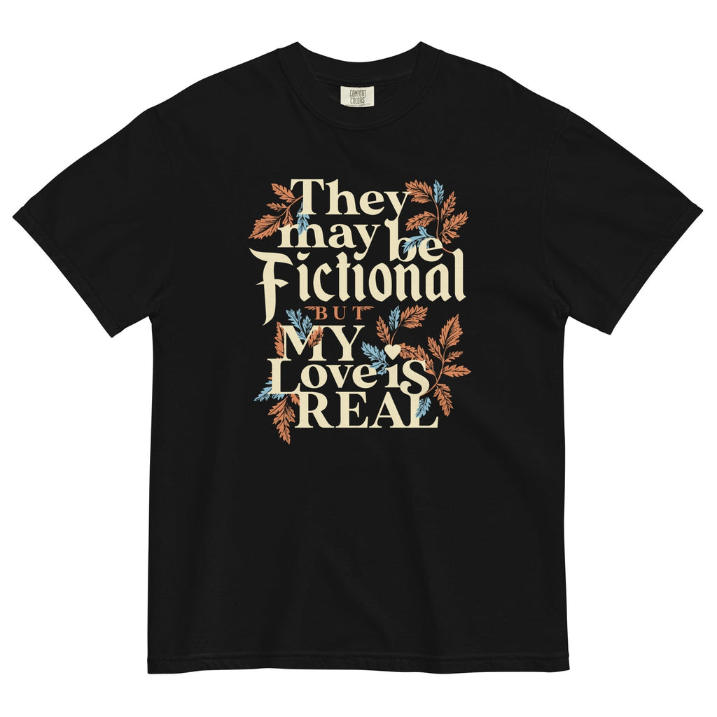 They May Be Fictional But My Love Is Real Men's Relaxed Fit Tee Hoodie, Sweatshirt | CoreVibeTees.com (Image 3)
