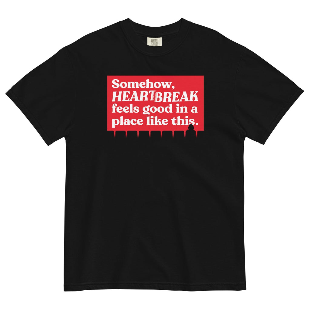 Somehow, Heartbreak Feels Good Men's Relaxed Fit Tee Hoodie, Sweatshirt | CoreVibeTees.com (Image 1)