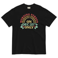 Morning Person On Dec 25th Only Men's Relaxed Fit Tee Hoodie, Sweatshirt | CoreVibeTees.com (Image 1)